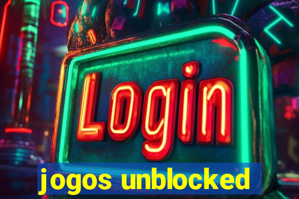 jogos unblocked